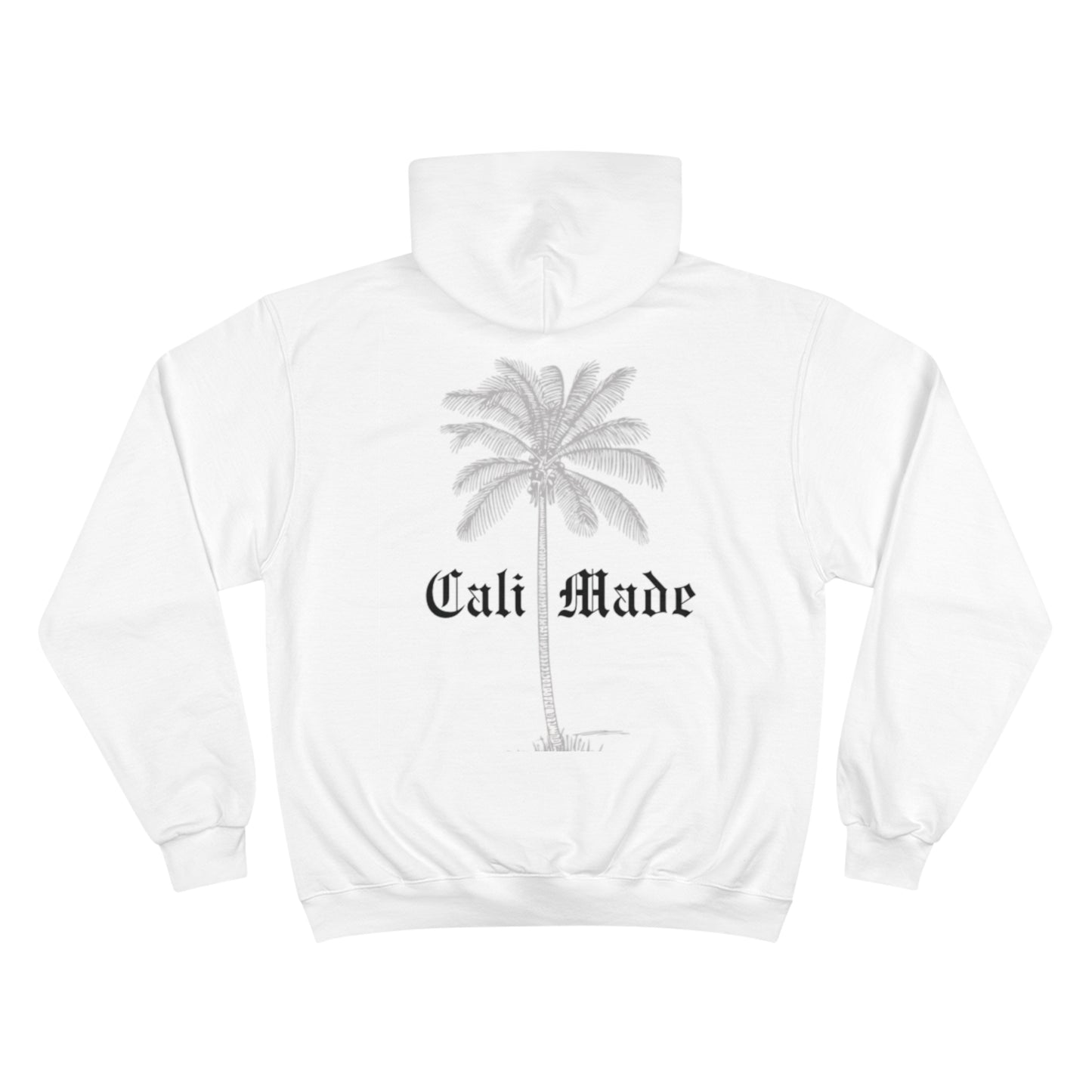 Cali Made Champion Hoodie