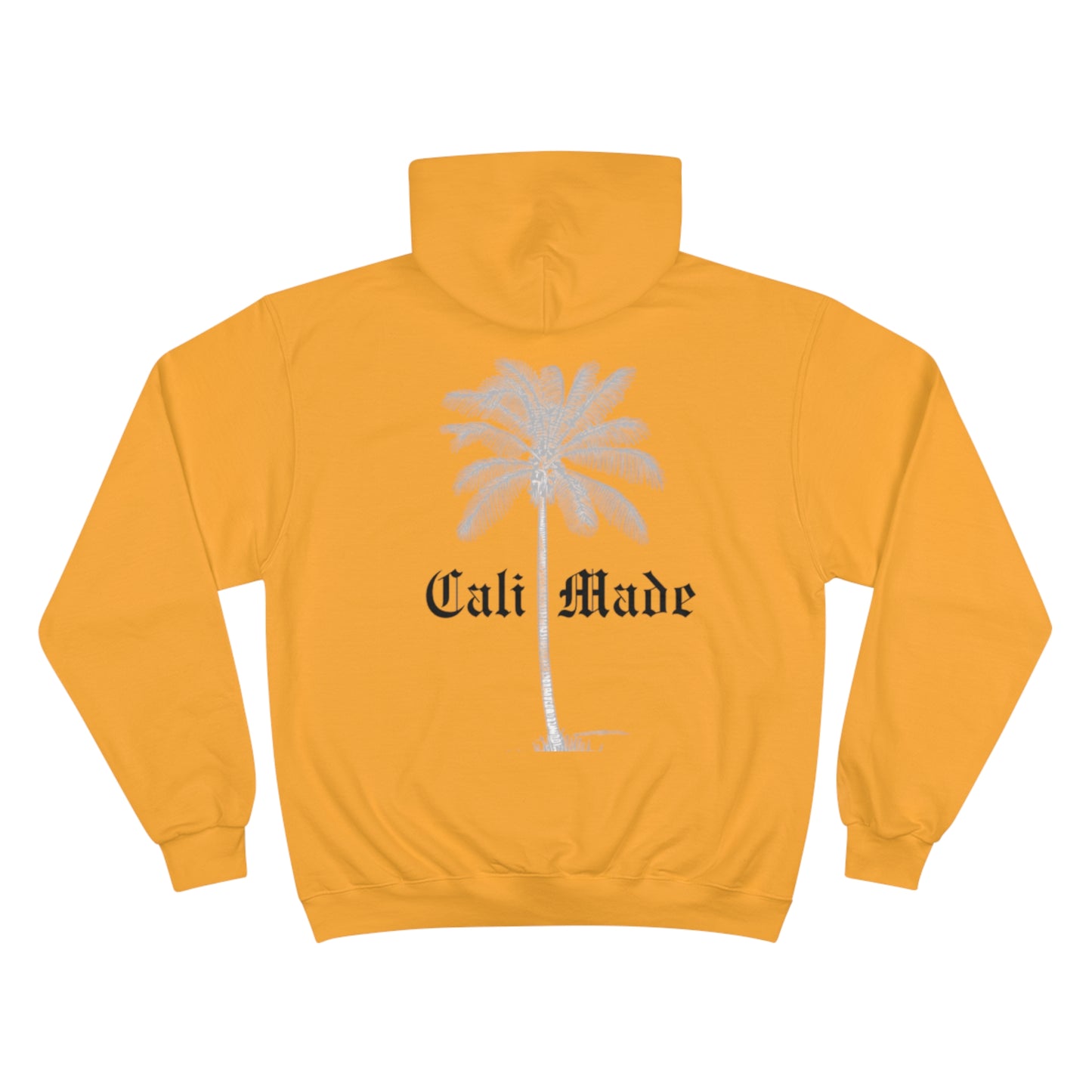 Cali Made Champion Hoodie